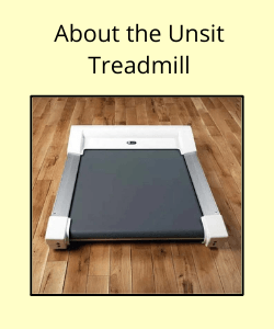 The Unsit Treadmill under text reading "About the Unsit Treadmill"