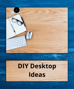 Keyboard, mouse, glasses, notepad and cup above text reading "DIY Desktop Ideas"