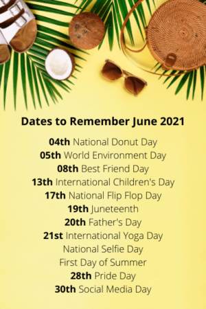 Sandals, coconut, sunglasses and palm leaves form a header above a list of special dates in June