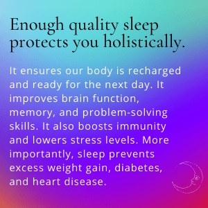 Colorful background with text explaining the importance of enough quality sleep